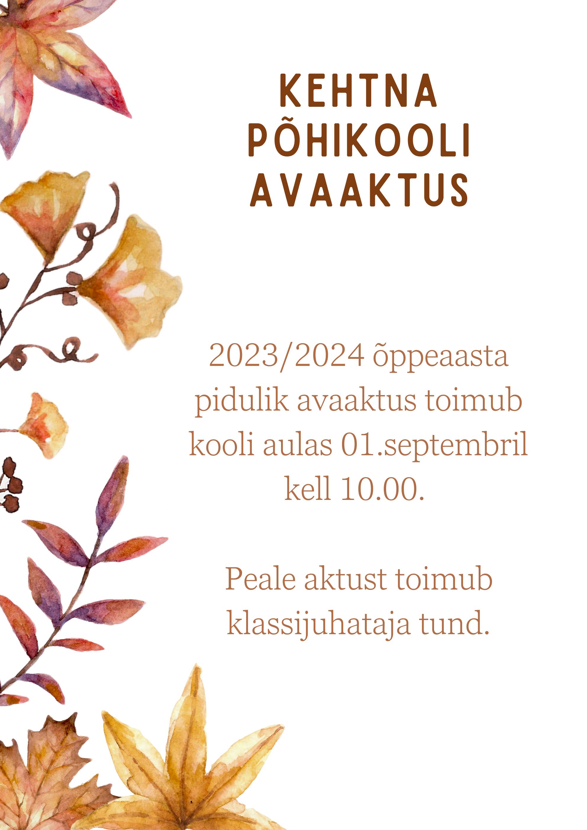 Kehtna Põhikooli 23/24 õppeaasta avaaktus